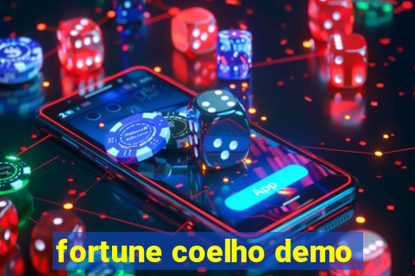 fortune coelho demo